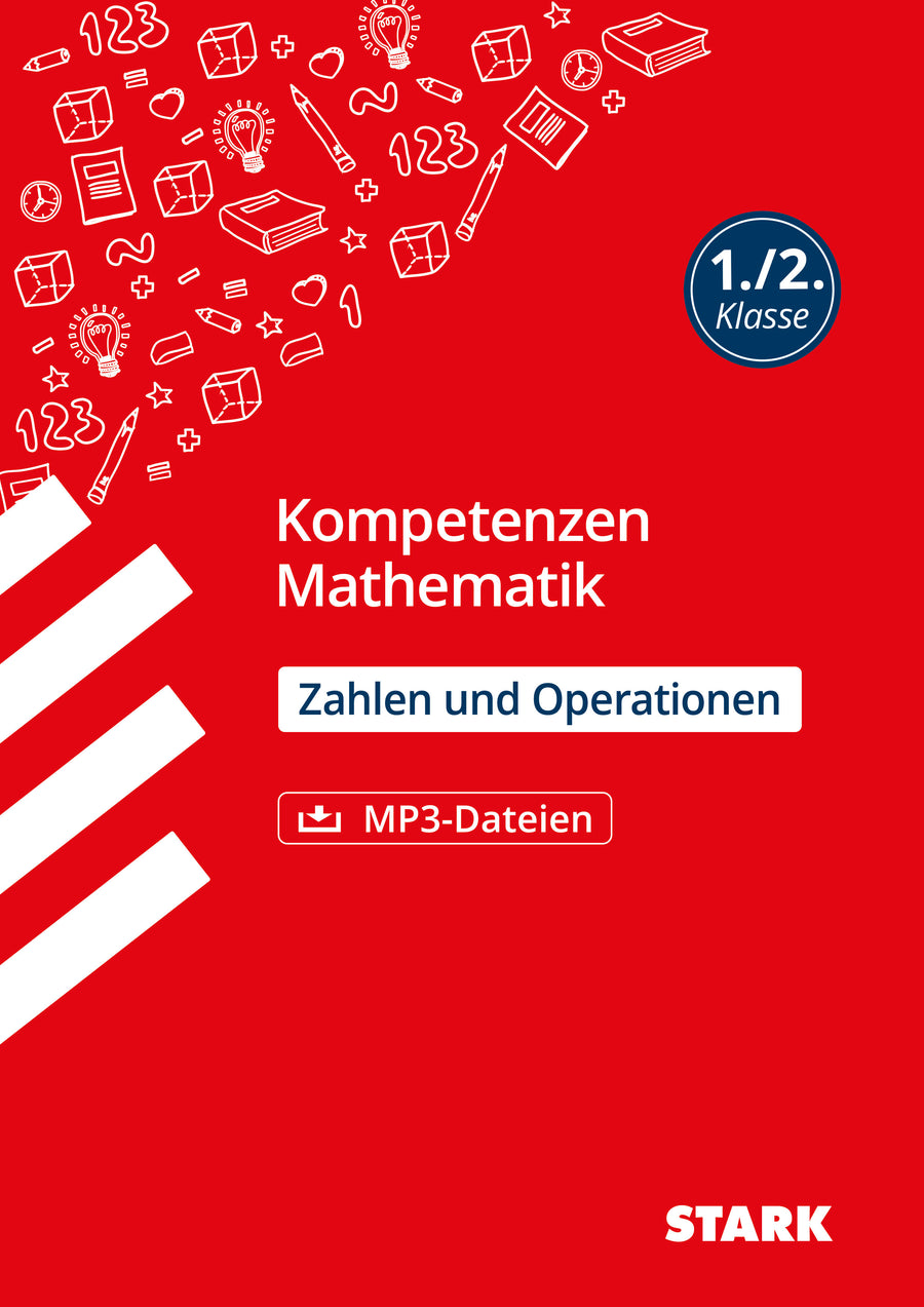 STARK Mathematik 1./2. Klasse - Kompetenzen - Zahlen und Operationen