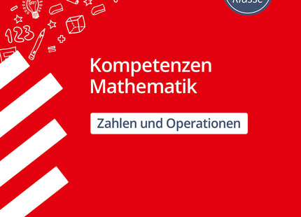 STARK Mathematik 3./4. Klasse - Kompetenzen - Zahlen und Operationen