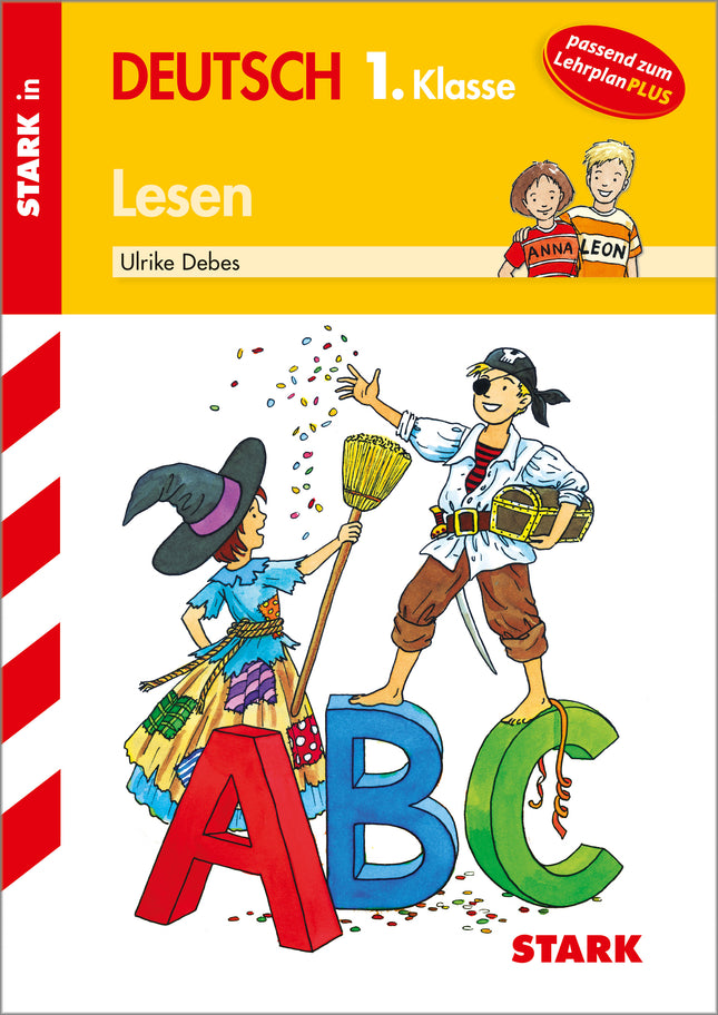 STARK Lesen 1. Klasse - Training Grundschule - Grundwissen, Aufgaben und Lösungen