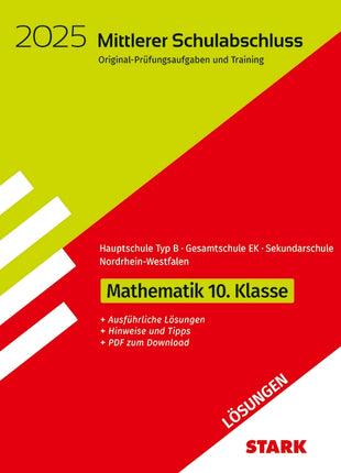 Lösungen zu Original-Prüfungen und Training - Mittlerer Schulabschluss 2025 - Mathematik - Hauptschule Typ B/ Gesamtschule EK/ Sekundarschule - NRW