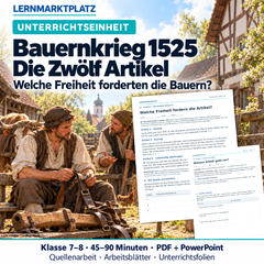 Bauernkrieg 1525 – Unterrichtseinheit mit Quellenarbeit (Klasse 7–8)