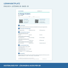 Englisch: A change of plans – Basis Arbeitsblatt mit Audio & QR-Code (B1)