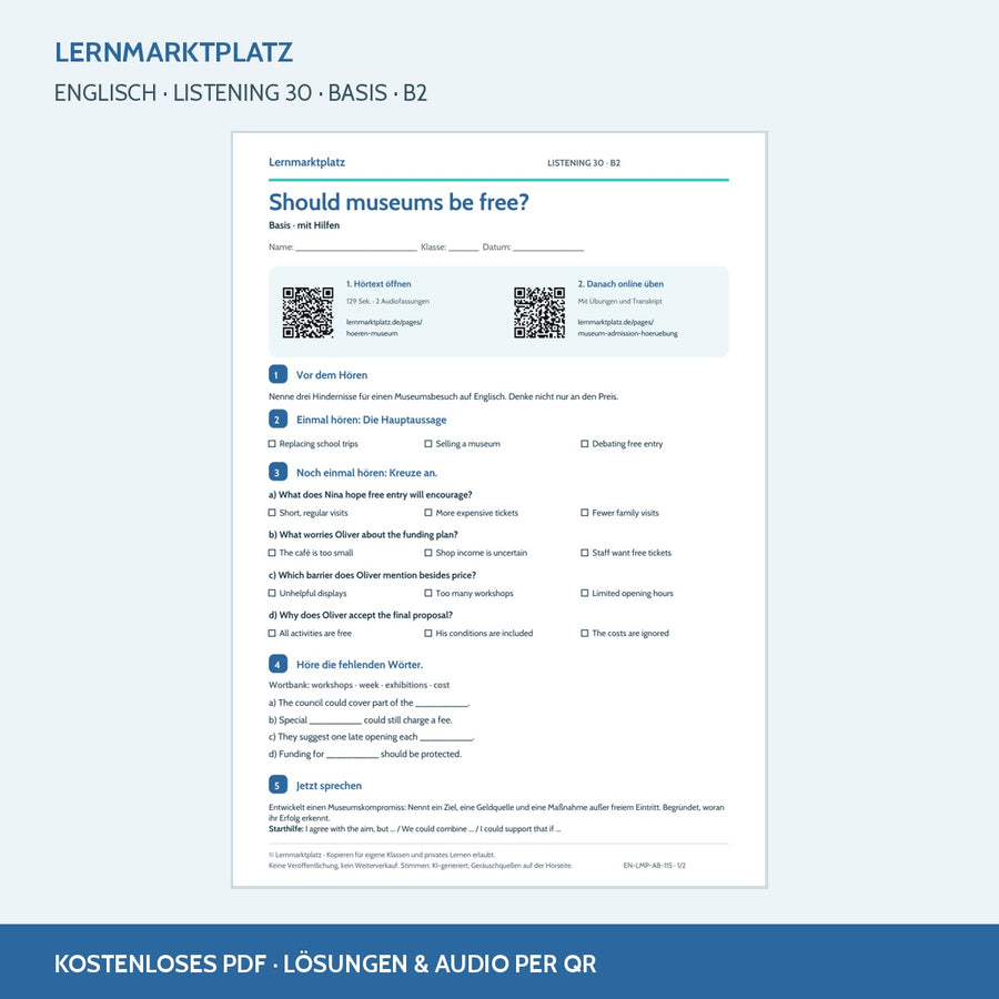 Englisch: Should museums be free? – Basis Arbeitsblatt mit Audio & QR-Code (B2)