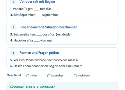 Spanisch-Lernkarte Hace, desde, desde hace – Selbstcheck mit sechs Aufgaben und Lösungen