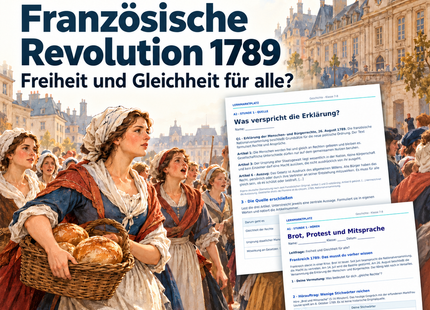 Unterrichtseinheit Französische Revolution 1789 für Klasse 7–8: Freiheit und Gleichheit für alle? Mit Quellenarbeit, Arbeitsblättern und Unterrichtsfolien als PDF und PowerPoint.