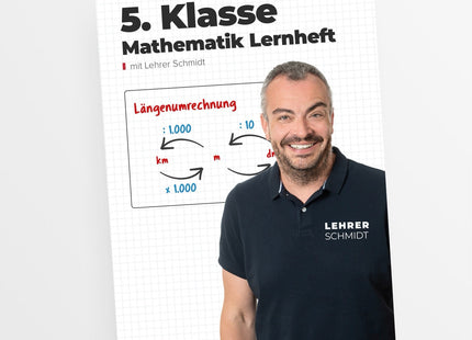 Mathematik Lernheft 5. Klasse by Lehrer Schmidt