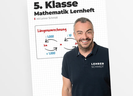 Mathematik Lernheft 5. Klasse by Lehrer Schmidt