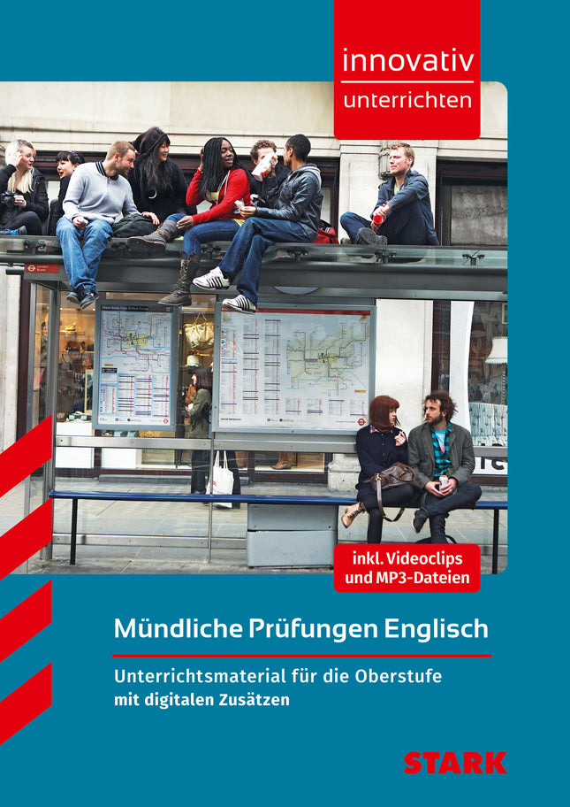 STARK Englisch Oberstufe - Innovativ unterrichten - Mündliche Prüfungen