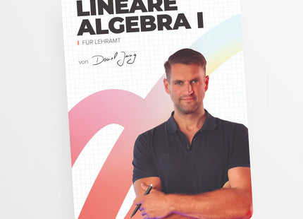 Lineare Algebra 1 für Lehramt