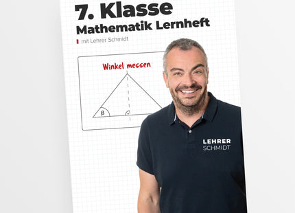 Mathematik Lernheft 7. Klasse by Lehrer Schmidt