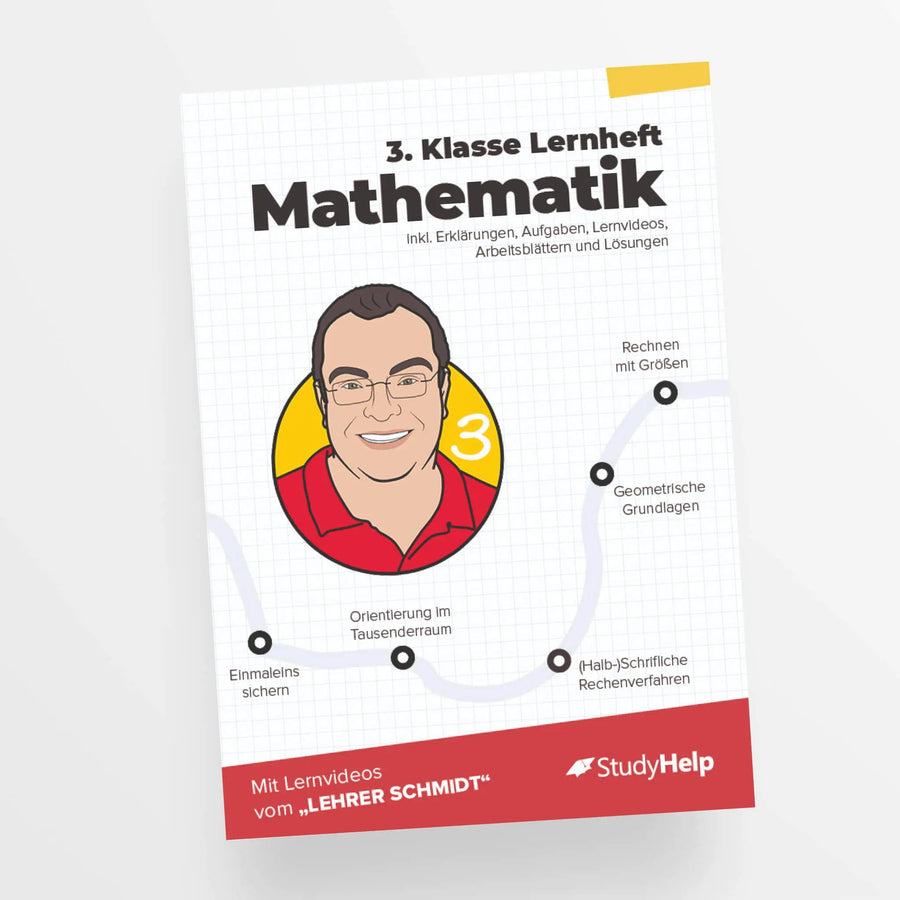 Mathematik Lernheft 3. Klasse - Lehrer Schmidt