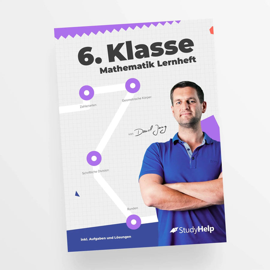 Mathematik Lernheft 6. Klasse by Daniel Jung