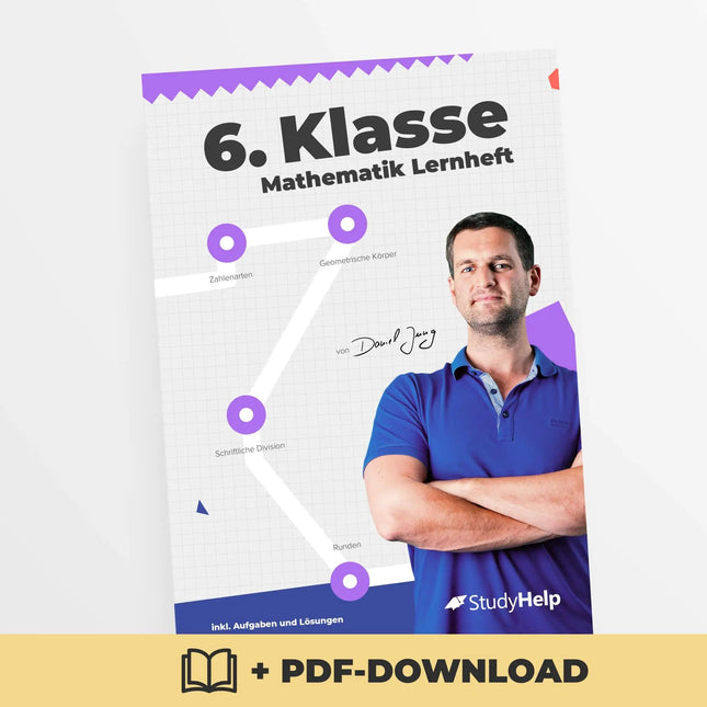 Mathematik Lernheft 6. Klasse by Daniel Jung