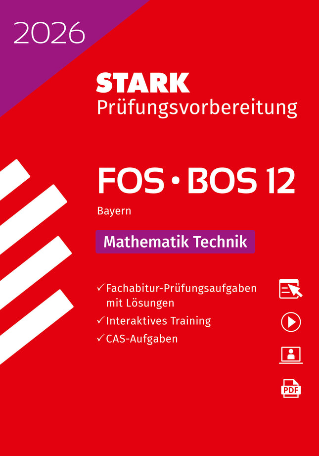 STARK Mathematik T 12. Klasse - Abitur FOS/BOS 2026 Bayern - Prüfungsvorbereitung