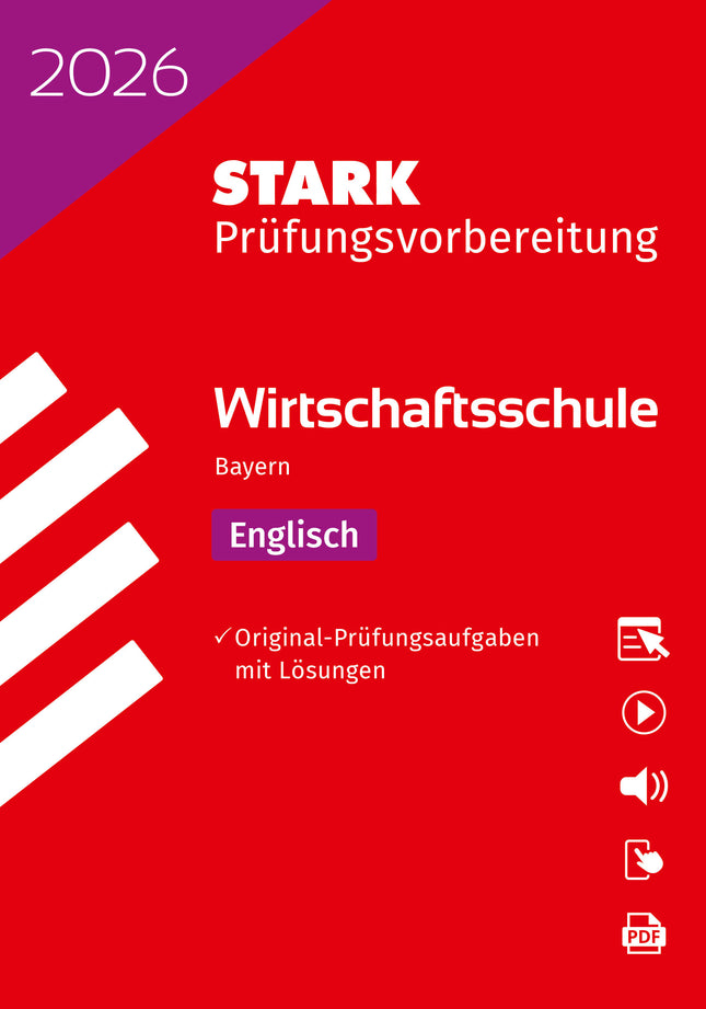STARK Englisch - Wirtschaftsschule 2026 Bayern - Prüfungsvorbereitung
