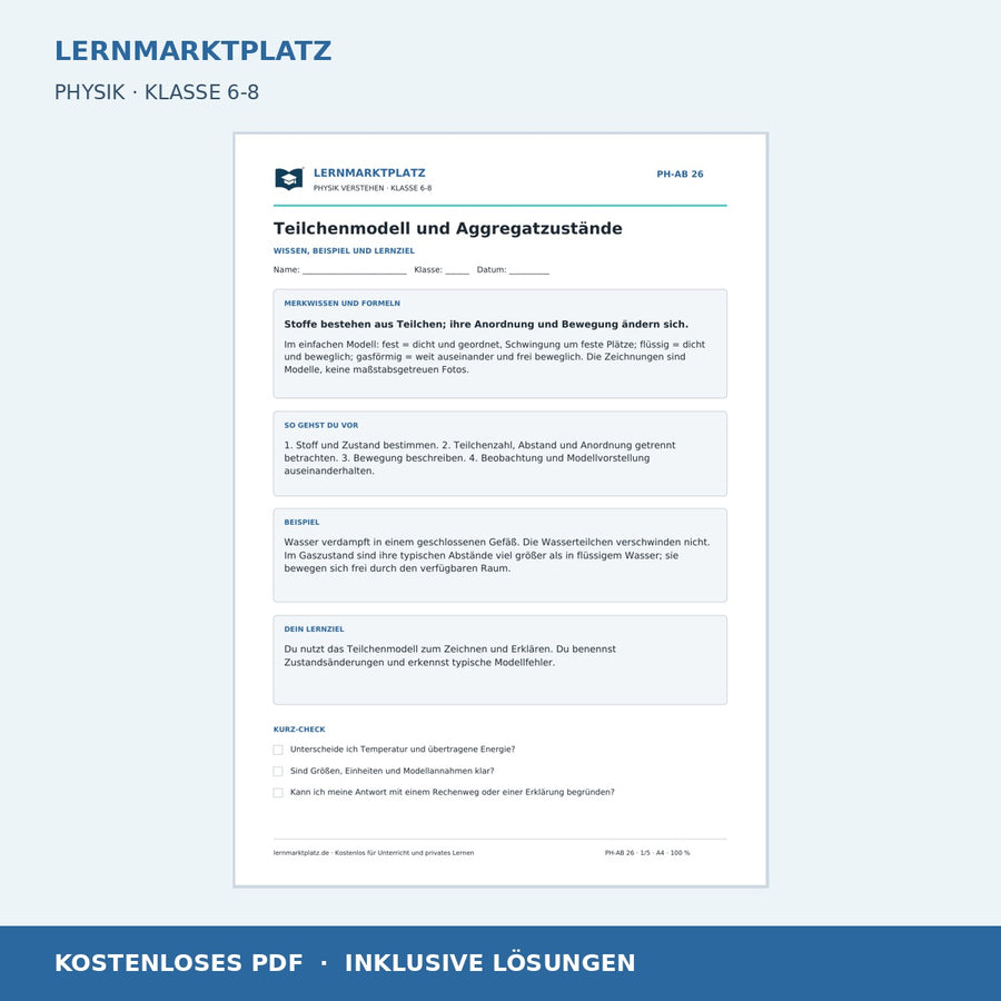 Teilchenmodell und Aggregatzustände - kostenloses Arbeitsblatt mit Lösungen als PDF