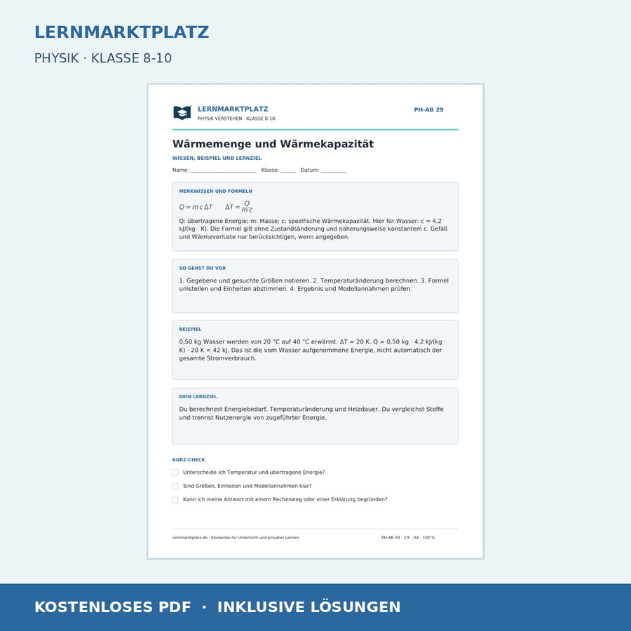 Wärmemenge und Wärmekapazität - kostenloses Arbeitsblatt mit Lösungen als PDF