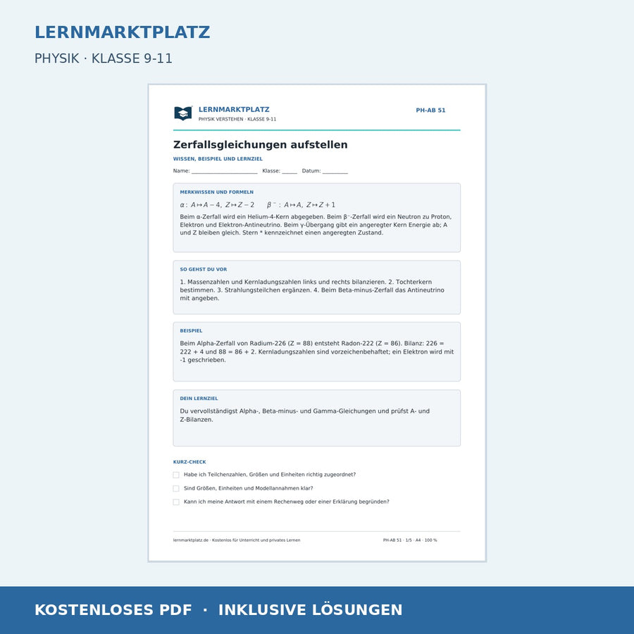Zerfallsgleichungen aufstellen - kostenloses Arbeitsblatt mit Lösungen als PDF