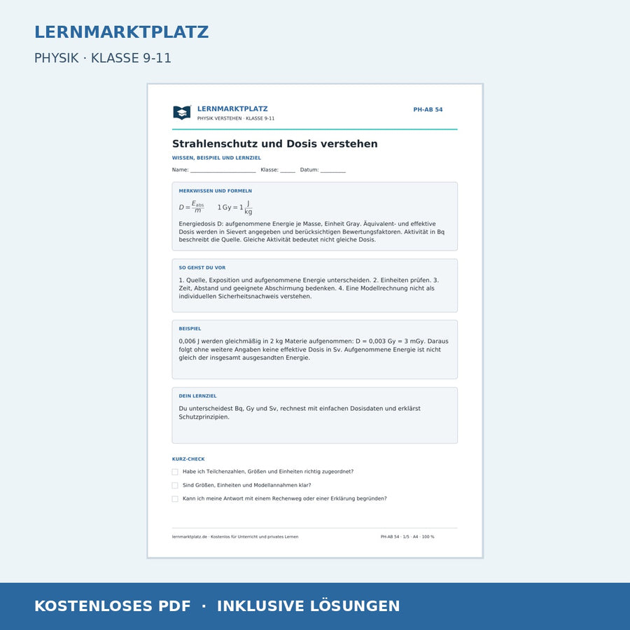 Strahlenschutz und Dosis verstehen - kostenloses Arbeitsblatt mit Lösungen als PDF