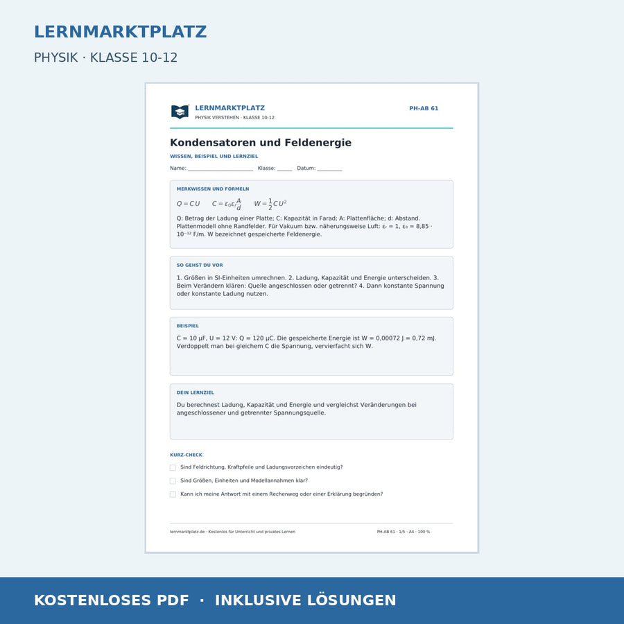 Kondensatoren und Feldenergie - kostenloses Arbeitsblatt mit Lösungen als PDF