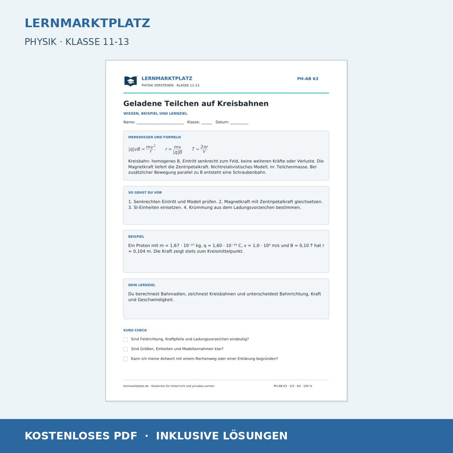 Geladene Teilchen auf Kreisbahnen - kostenloses Arbeitsblatt mit Lösungen als PDF