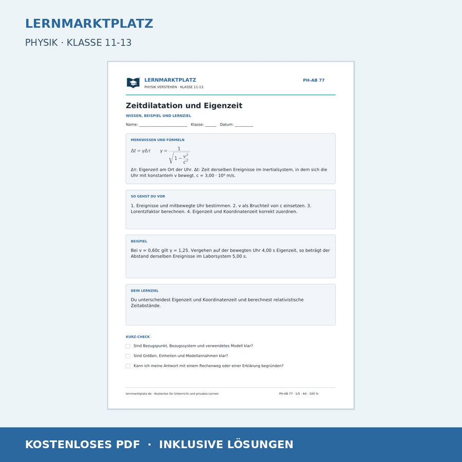 Zeitdilatation und Eigenzeit - kostenloses Arbeitsblatt mit Lösungen als PDF
