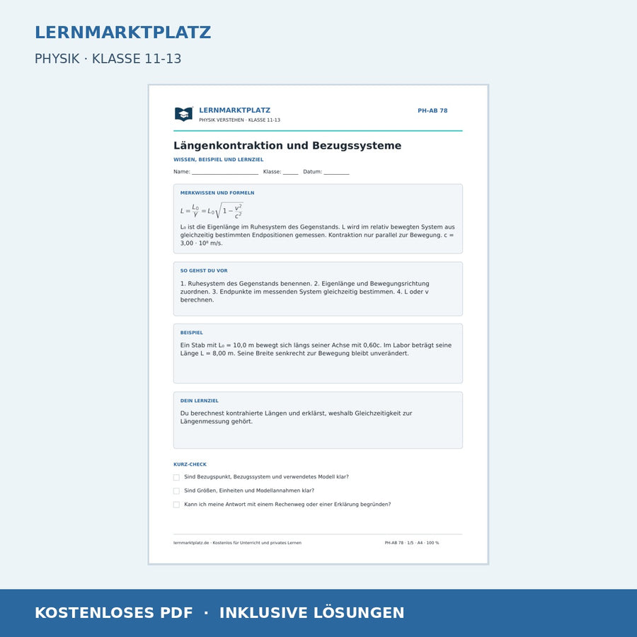 Längenkontraktion und Bezugssysteme - kostenloses Arbeitsblatt mit Lösungen als PDF