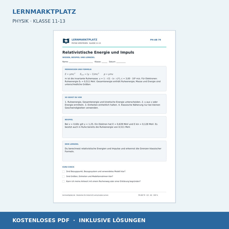 Relativistische Energie und Impuls - kostenloses Arbeitsblatt mit Lösungen als PDF