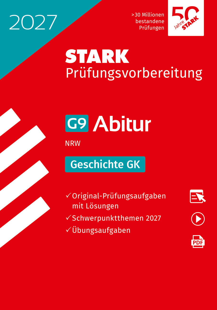STARK Geschichte GK - Abitur 2027 NRW - Prüfungsvorbereitung