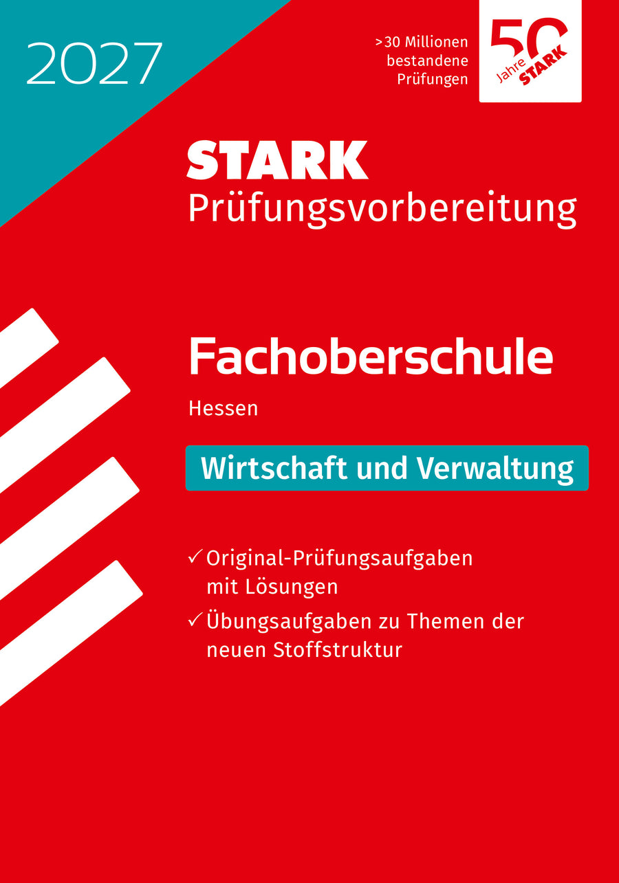 STARK Wirtschaft und Verwaltung - Abschlussprüfung FOS 2027 Hessen - Prüfungsvorbereitung