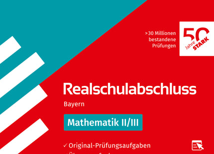 STARK Mathematik II/III - Realschulabschluss 2027 Bayern - Prüfungsvorbereitung inkl. Basistraining