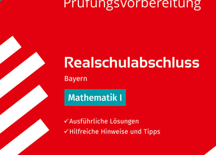STARK Lösungen zu Mathematik I - Realschulabschluss 2027 Bayern - Prüfungsvorbereitung inkl. Basistraining