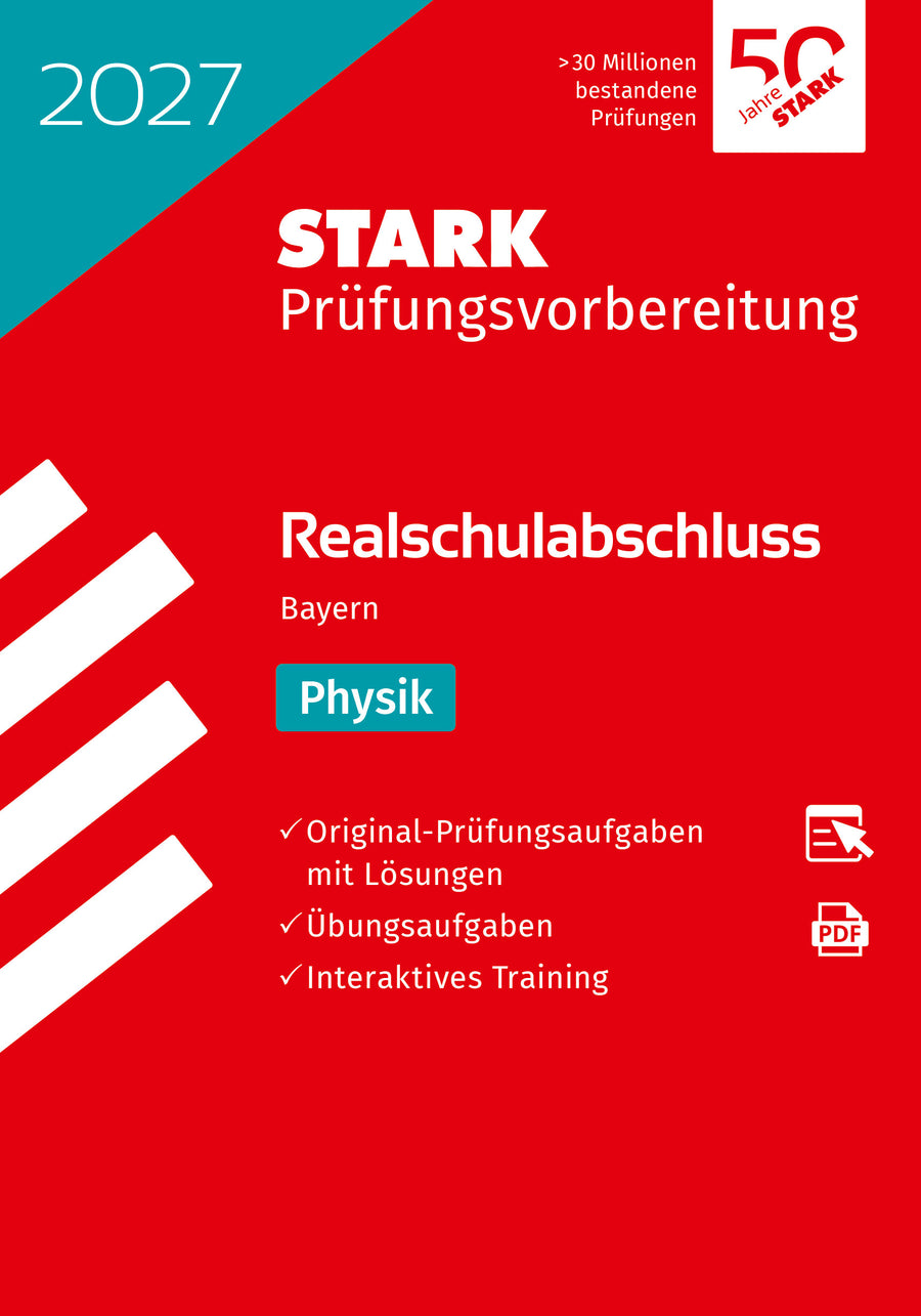 STARK Physik - Realschulabschluss 2027 Bayern - Prüfungsvorbereitung