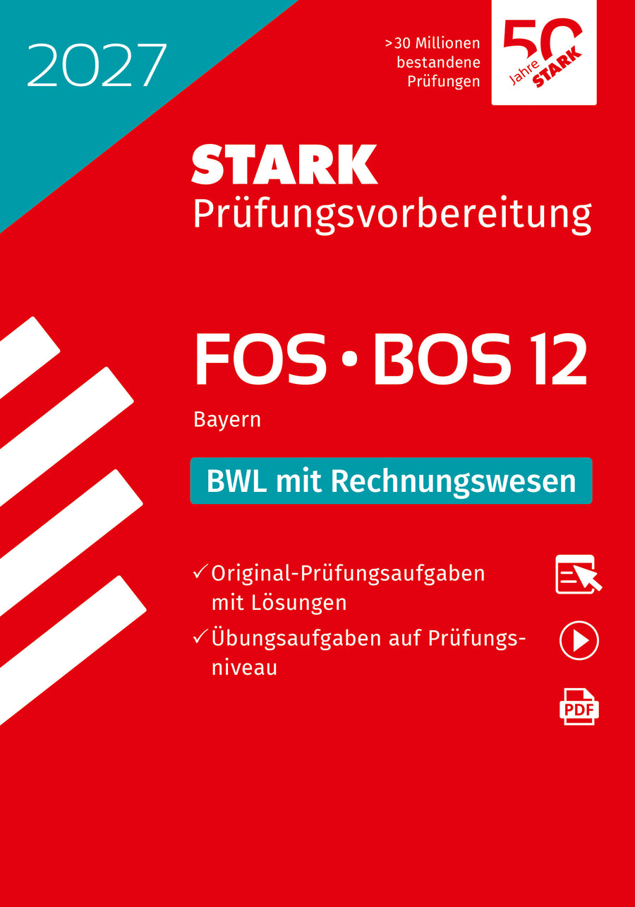 STARK BWL mit Rechnungswesen 12. Klasse - Abitur FOS/BOS 2027 Bayern - Prüfungsvorbereitung