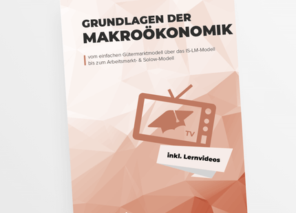 Grundlagen der Makroökonomik (VWL)