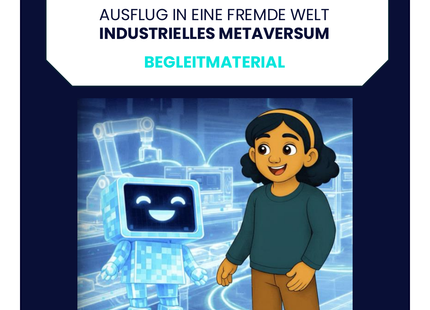 Industrielles Metaversum – Begleitmaterial zum alphaben Game Book 4