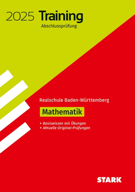 Training Abschlussprüfung Realschule 2025 - Mathematik - BaWü