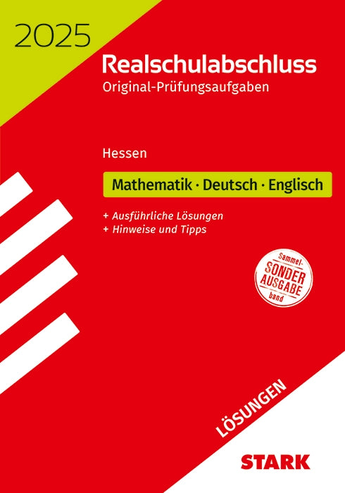 Lösungen zu Original-Prüfungen Realschulabschluss 2025 - Mathematik, Deutsch, Englisch - Hessen