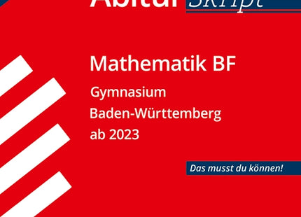 AbiturSkript - Mathematik BF - BaWü