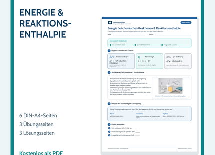Energie bei chemischen Reaktionen und Reaktionsenthalpie – Chemie-Arbeitsblatt mit Lösungen