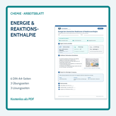 Energie bei chemischen Reaktionen & Reaktionsenthalpie – kostenloses Chemie-Arbeitsblatt mit Lösungen (PDF)