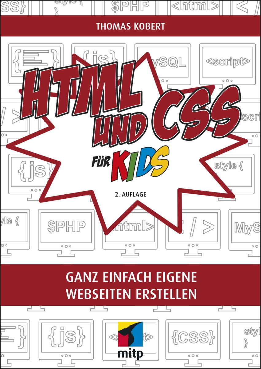Cover HTML und CSS für Kids von Thomas Kobert, 2. Auflage