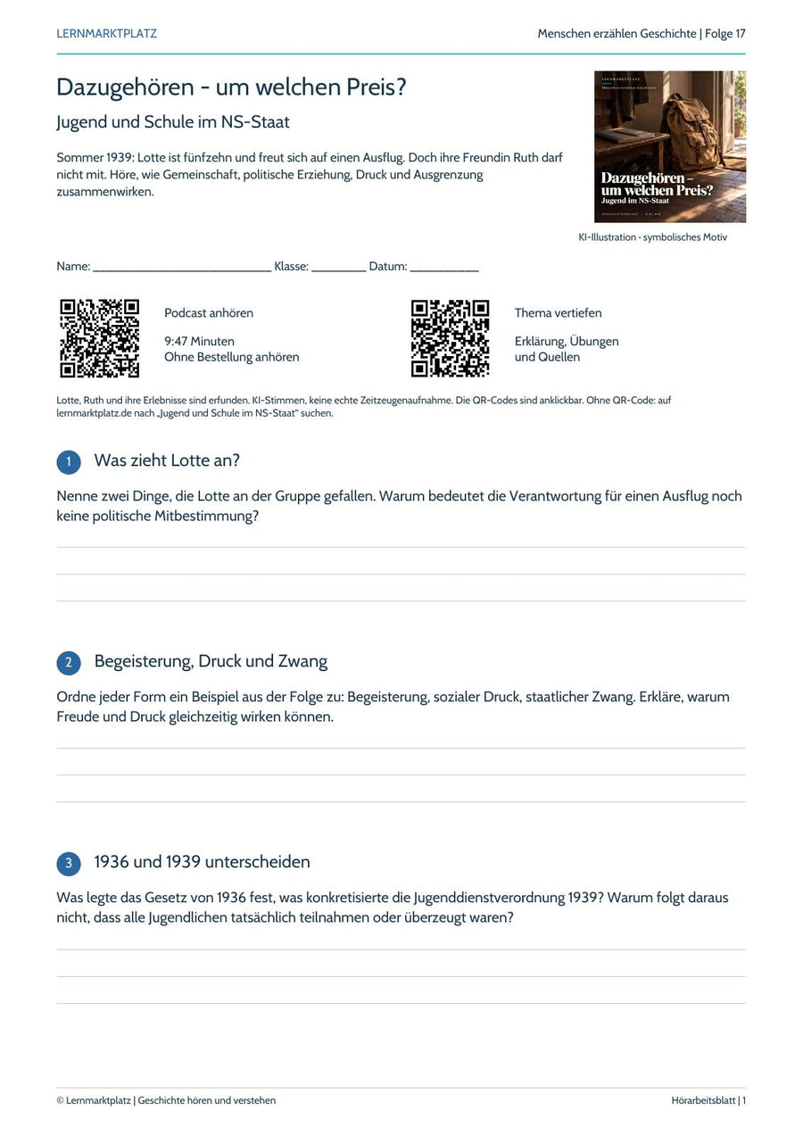 Hörarbeitsblatt zur Folge Dazugehören – um welchen Preis? Mit Rucksackmotiv, Aufgaben und QR-Codes.