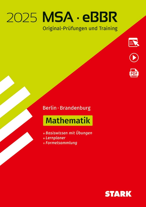 Original-Prüfungen und Training MSA/eBBR 2025 - Mathematik - Berlin/Brandenburg