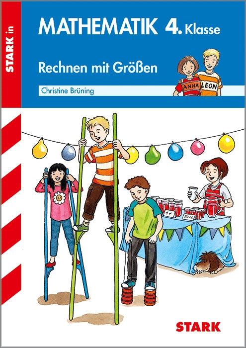 Training Grundschule - Mathematik Rechnen mit Größen 4. Klasse