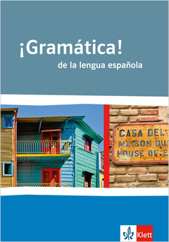 Klett ¡Gramática! de la lengua española – Mehrsprachigkeitsgrammatik, Klasse 10–13