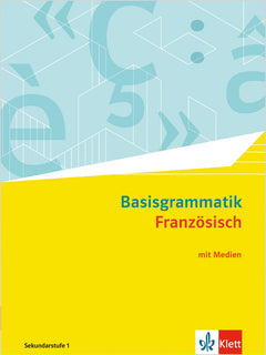 Klett Basisgrammatik Französisch – Buch mit Medien ab dem 3. Lernjahr, Ausgabe 2025