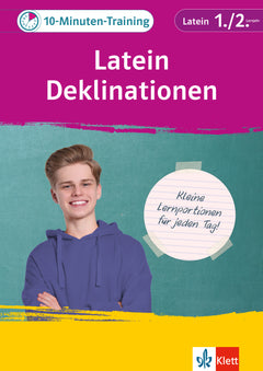 Klett 10-Minuten-Training Latein: Deklinationen – 1./2. Lernjahr