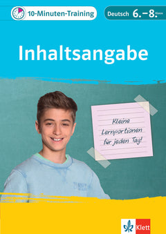 Klett 10-Minuten-Training Deutsch: Inhaltsangabe – 6.–8. Klasse