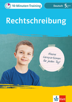 Klett 10-Minuten-Training Deutsch: Rechtschreibung – 5. Klasse